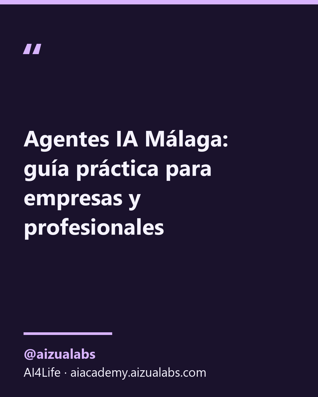 Agentes IA Málaga: guía práctica para empresas y profesionales