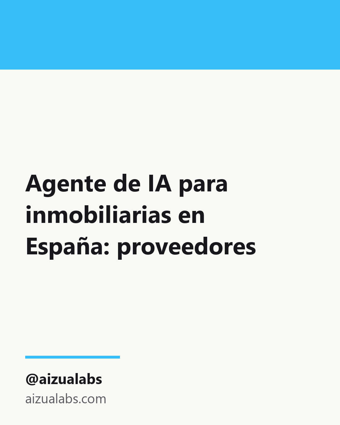 Agente de IA para inmobiliarias en España: proveedores